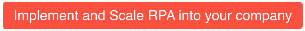 Implement and scale RPA in your Company