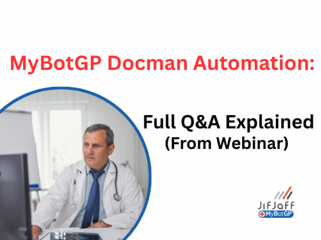 MyBotGP Docman Automation: Full Q&A Explained (From Webinar)